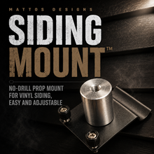 Load image into Gallery viewer, Siding Mount™ – No-Drill Prop Mount for Vinyl Siding, Easy and Adjustable
